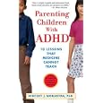 Parenting Children With Adhd: 10 Lessons That Medicine Cannot... by Vincent J., Ph.D. Monastra
