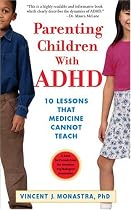 Parenting Children With Adhd: 10 Lessons That Medicine Cannot Teach (APA Lifetools)