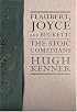 Flaubert, Joyce And Beckett: The Stoic Comedians (Lannan Selection)