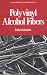 Book Polyvinyl Alcohol Fibers (International Fiber Science and Technology Series, 6)