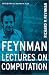 Feynman Lectures on Computation by Richard P. Feynman ISBN 0738202967