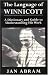 The Language of Winnicott: A Dictionary and Guide to Understanding His Work