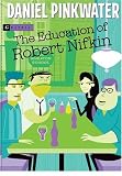 The Education of Robert Nifkin The Education of Robert Nifkin