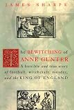 Bewitching of Anne Gunter