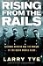 Rising from the Rails: Pullman Porters and the Making of the Black Middle Class (Hardcover)