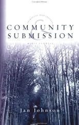 Community & Submission (Spiritual Disciplines Bible Studies)