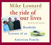 The Ride of Our Lives: Roadside Lessons of an American Family (Random House Large Print)