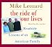 Books : The Ride of Our Lives: Roadside Lessons of an American Family