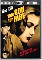 This Gun For Hire (Universal Noir Collection)