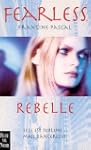 Fearless, tome 1