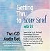 Books : Getting Thru to Your Soul with SK (Two-CD Set)