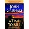 Grisham's Finest: Works by Author John Grisham