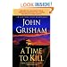 A Time to Kill