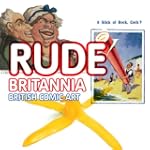 Rude Britannia: From Hogarth to Now