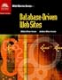 Database-Driven Web Sites (Web Warrior Series)