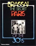 The Secret Paris of the 30s
