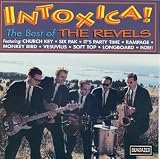 Intoxica!!! The Best of the Revels