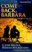 Come Back, Barbara