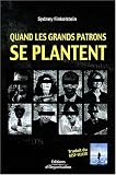Revue Editions d'Organisation  / Quand les grands patrons se plantent