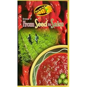 From Seed to Salsa [VHS]