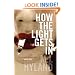 How the Light Gets In