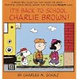 It's Back to School, Charlie Brown! (Peanuts Classics)