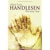 Handlesen: the easy wayvon "Alice Funk"