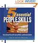 The 5 Essential People Skills: How to Assert Yourself, Listen to Others, and Resolve Conflicts