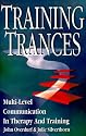 Training Trances