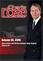 Charlie Rose with Martha Raddatz; Peter Gabriel; Gilberto Gil (January 30, 2006)