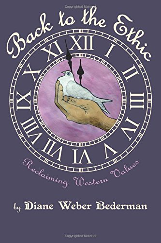 back to the ethic reclaiming western values