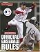Book Official Baseball Rules 2006 Edition (Official Baseball Rules)