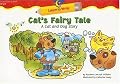 Cat's Fairy Tale: A Cat and Dog Story (Learn to Write Readers)