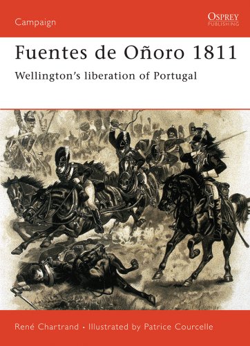Fuentes de OÃ±oro 1811: Wellington?s liberation of Portugal (Campaign)
