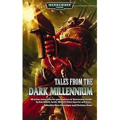 Tales From the Dark Millennium