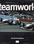West McLaren Mercedes Teamwork: The Biography of the Formula 1 Team