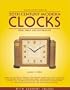 The Collector's Guide to 20th Century Modern Clocks: Desk, Shelf and Decorative (The Collector's Guide to 20th Century Modern Clocks (With Market Values),1,)