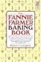 The Fannie Farmer Baking Book