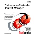Performance Tuning for Content Manager