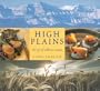 High Plains: The Joy of Alberta Cuisine
