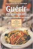 Gu�rir en mangeant
