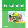 Ensaladas Sabrosas Y De Multiples Colores/ Delicious Salads of Multiple Colors