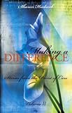 Making A Difference: Stories From The Point Of Care (Volume II) (Point of Care)