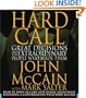 Hard Call: Great Decisions and the Extraordinary People Who Made Them