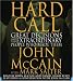 Books : Hard Call: Great Decisions and the Extraordinary People Who Made Them