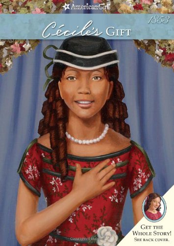 Cecile's Gift (American Girl) (American Girls Collection: Cecile 1853)