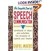 The Complete Book of Speech Communication: A Workbook of Ideas and Activities for Students of Speech and Theatre