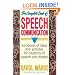 The Complete Book of Speech Communication: A Workbook of Ideas and Activities for Students of Speech and Theatre