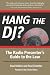 Hang The Dj? - The Radio Presenter'S Guide To The Law