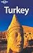 Turkey (Lonely Planet Country Guide)